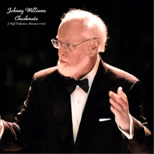 Johnny Williams的專輯Checkmate (High Definition Remaster 2023)