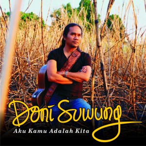Album Aku Kamu Adalah Kita oleh Doni Suwung