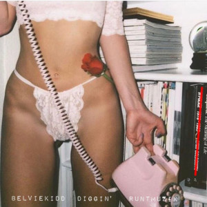 Belvie Kidd的专辑Diggin' (Explicit)
