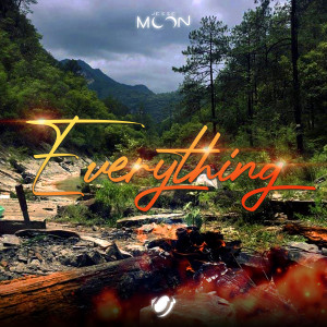 Listen to Everything song with lyrics from Jesse Moon