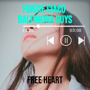 Album Free Heart from Fonzie Ciaco