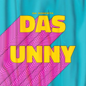 收聽Dasunny的Da Roberta歌詞歌曲
