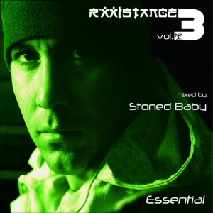อัลบัม Rxxistance Vol. 3: Essential, Mixed by Stoned Baby ศิลปิน Various Artists