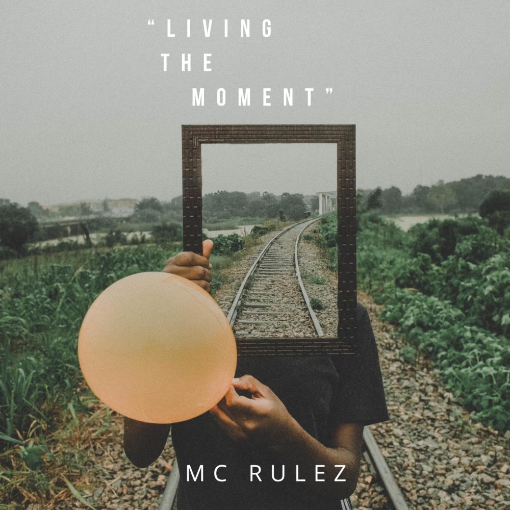 Living The Moment (Explicit)