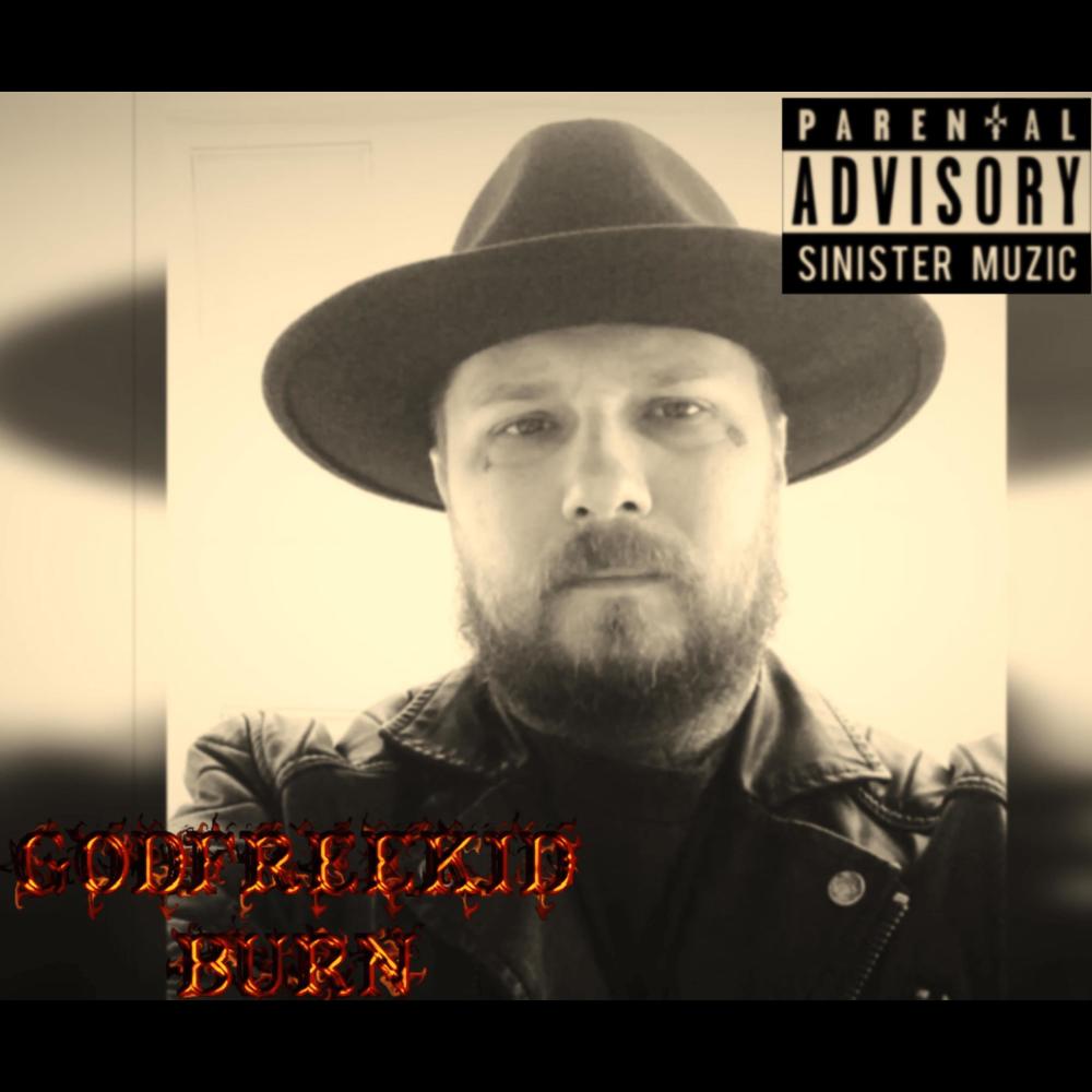 Burn (feat. GodFreeKid) (Explicit)