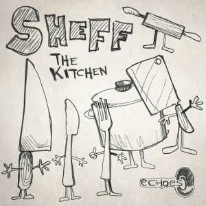 อัลบัม The Kitchen ศิลปิน Sheffield