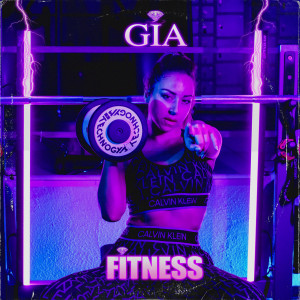 ดาวน์โหลดและฟังเพลง Fitness พร้อมเนื้อเพลงจาก Gia