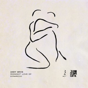 ดาวน์โหลดและฟังเพลง Midnight Love พร้อมเนื้อเพลงจาก Andy Bros