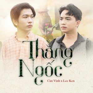 Album Thằng Ngốc from Lee Ken