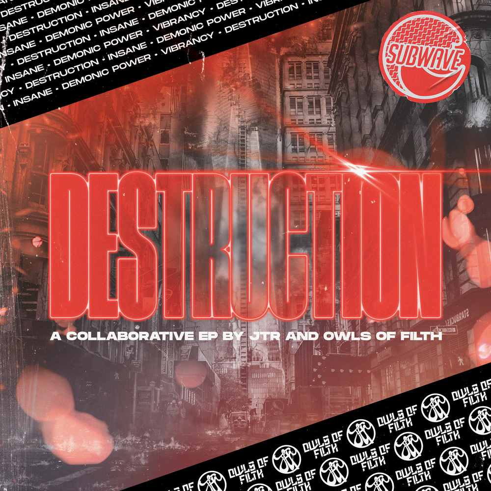 Destruction