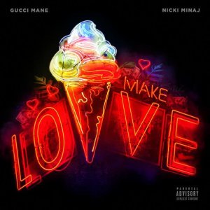 收聽Gucci Mane的Make Love (Explicit)歌詞歌曲