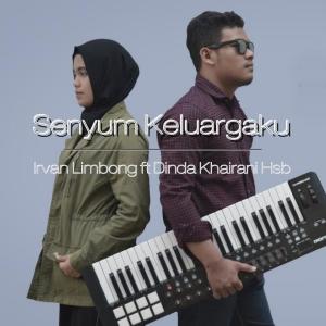 ดาวน์โหลดและฟังเพลง Senyum Keluargaku พร้อมเนื้อเพลงจาก Irvan Limbong