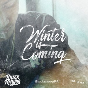 Dengarkan lagu Winter Is Coming nyanyian BlackSheepRR dengan lirik