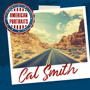 Cal Smith的專輯American Portraits: Cal Smith