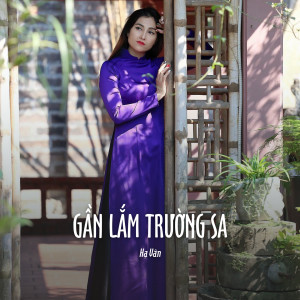 Album Gần Lắm Trường Sa (Ytmix) from Hà Vân