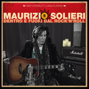 Dengarkan Dentro e fuori dal rock'n'roll lagu dari Maurizio Solieri dengan lirik