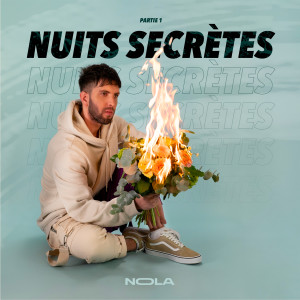 Nola的專輯Nuits secrètes, pt. 1