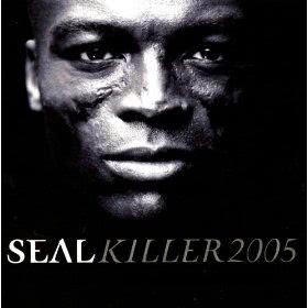 收聽Seal的Killer (Jim Albert's Loneliness That's a Killer Mix) (Peter Rauhofer Remix)歌詞歌曲