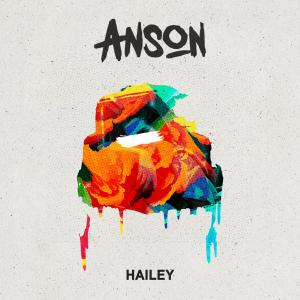 ดาวน์โหลดและฟังเพลง Hailey (Acoustic) พร้อมเนื้อเพลงจาก Anson