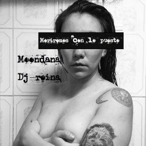 Album Moriremos Con Lo Puesto from Moondana