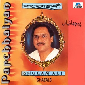 Dengarkan Wohi Palkon Ka Jhapakna lagu dari Ghulam Ali dengan lirik