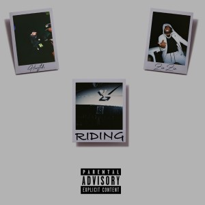 Album Riding (Explicit) from ZieZie