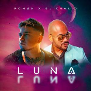 Album LUNA (Version Bachata) oleh Roman