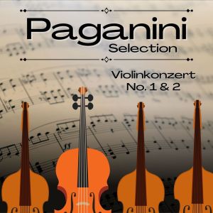 Golden State Philharmonic Orchestra的專輯Paganini Selection: Violinkonzert No. 1 & 2
