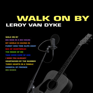 Dengarkan lagu Big Shoes nyanyian Leroy Van Dyke dengan lirik