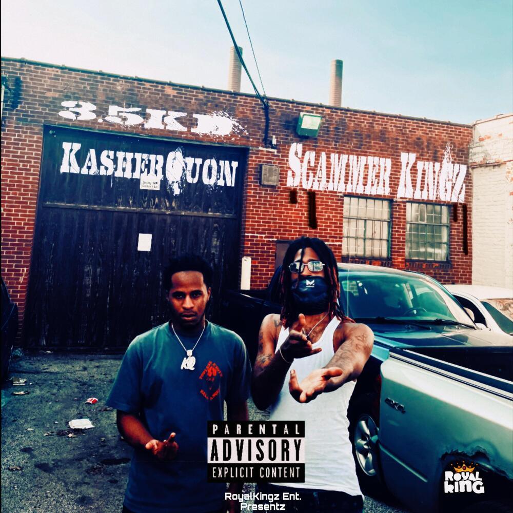 Scammer Kingz (Explicit)