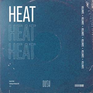 ดาวน์โหลดและฟังเพลง Heat พร้อมเนื้อเพลงจาก HELLMATE