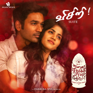 Dengarkan lagu Visiri Suite (From "Enai Noki Paayum Thota") nyanyian Darbuka Siva dengan lirik