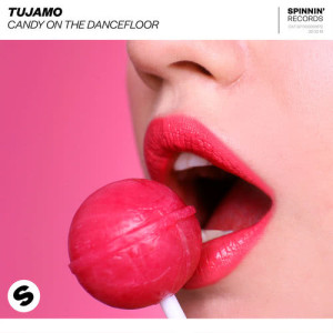 收聽Tujamo的Candy On The Dancefloor歌詞歌曲