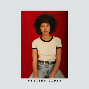 收听Arlissa的Getting Older (Acoustic)歌词歌曲