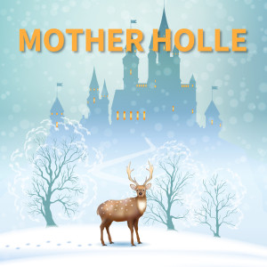 Listen to Mother Holle song with lyrics from Mother Holle