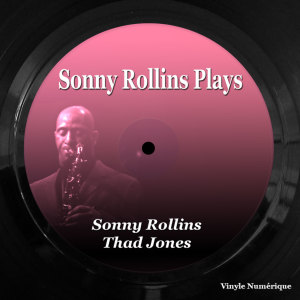 ดาวน์โหลดและฟังเพลง Sonnymoon for Two พร้อมเนื้อเพลงจาก Sonny Rollins