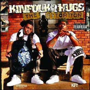 Album The Extortion oleh Kinfolk Thugs