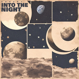 ดาวน์โหลดและฟังเพลง Into the Night พร้อมเนื้อเพลงจาก Sarent