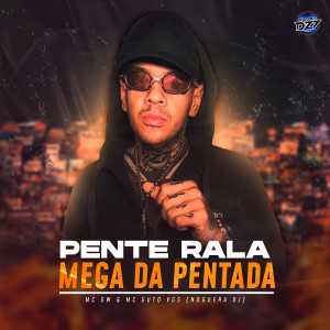 Dengarkan lagu PENTE RALA MEGA DA PENTADA (Explicit) nyanyian MC GW dengan lirik