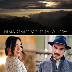 Listen to Nema zemlje što je tako lijepa song with lyrics from Bojan Jovovic