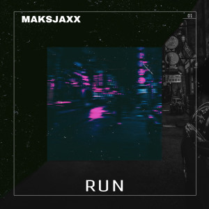Album Run from Maksjaxx