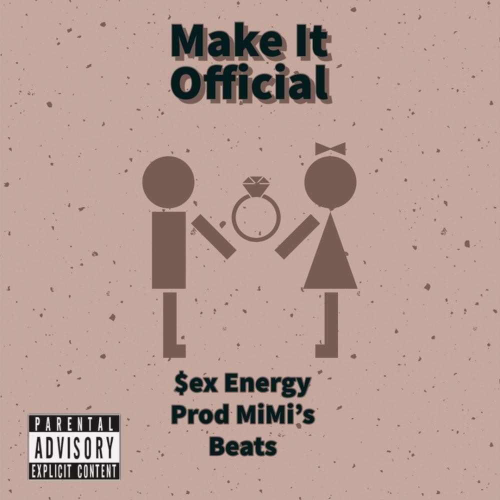 Make it Official (Explicit)