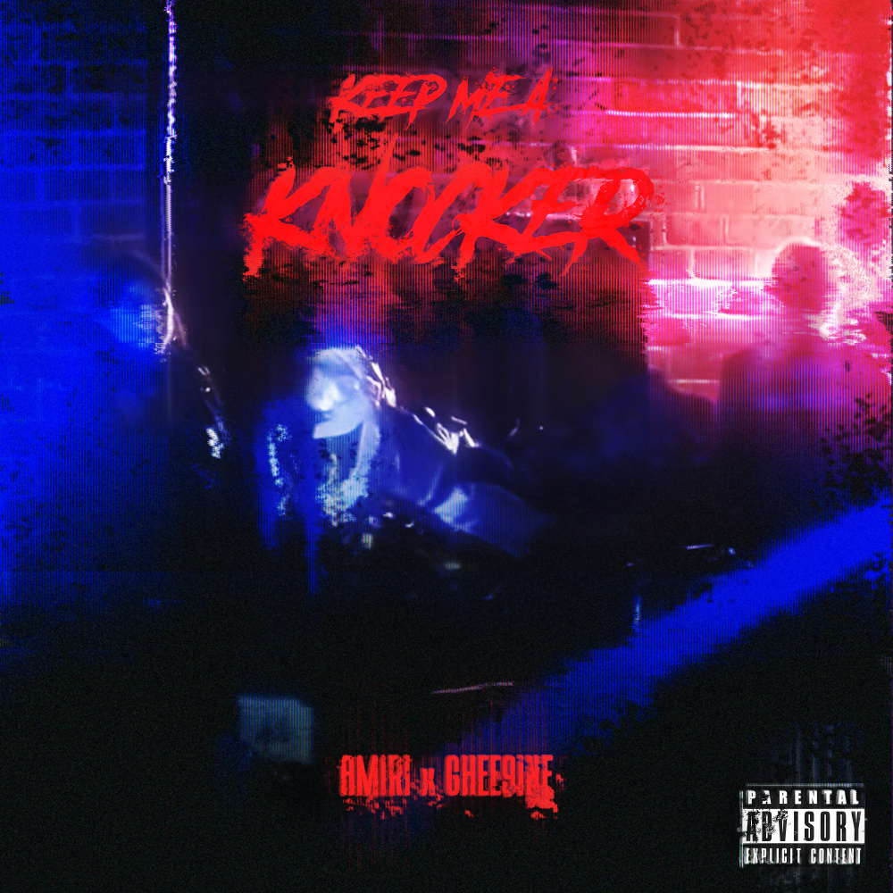 Keep me a knocker (Explicit)