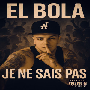 Album JE NE SAIS PAS (Explicit) from 