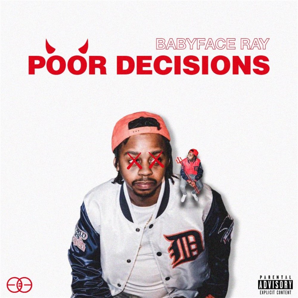 Poor Decisions (Explicit)