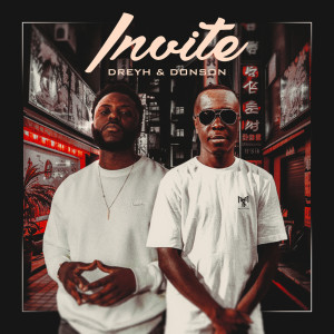 ดาวน์โหลดและฟังเพลง Invite (Explicit) พร้อมเนื้อเพลงจาก Dreyh