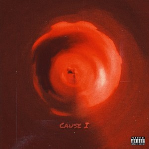 Dengarkan Cause I (Explicit) lagu dari 孟子坤 dengan lirik