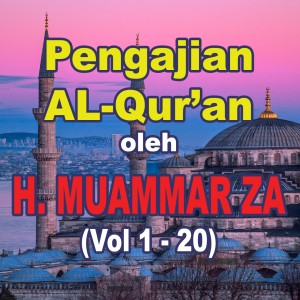 Dengarkan SURAT IBRAHIM 31-34, SURAT ALI IMRAN 189-194, Vol. 17 lagu dari H Muammar ZA dengan lirik