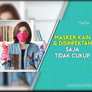 Album MASKER KAIN & DISINFEKTAN SAJA TIDAK CUKUP oleh Merry Riana