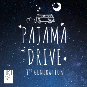 ดาวน์โหลดและฟังเพลง Pajama Drive พร้อมเนื้อเพลงจาก JKT48